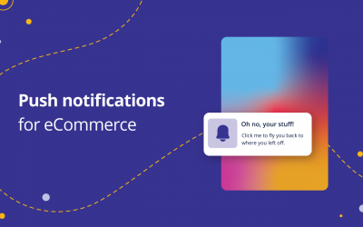 Push notifications for eCommerce: What you need to know